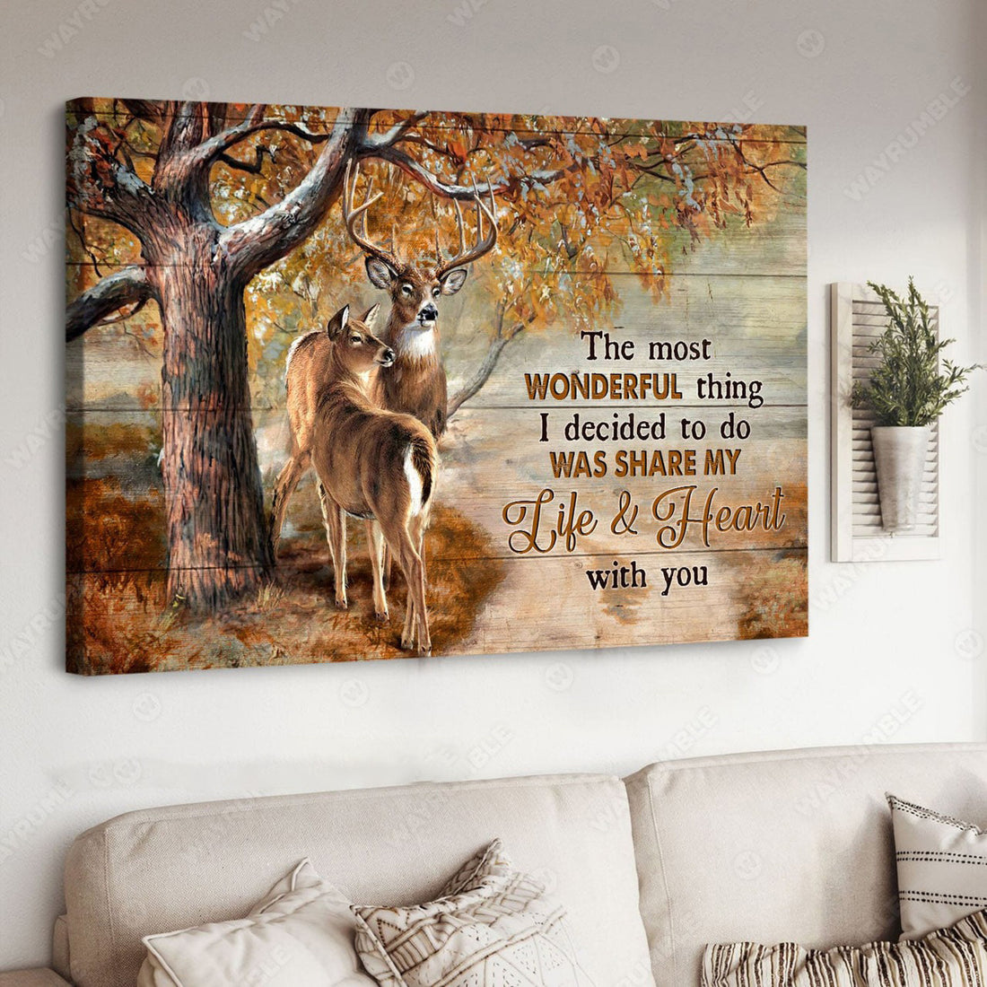 Deer Couple, The Most Wonderful Thing I Decided To Do Was Share My Life And Heart With You Poster and Canvas