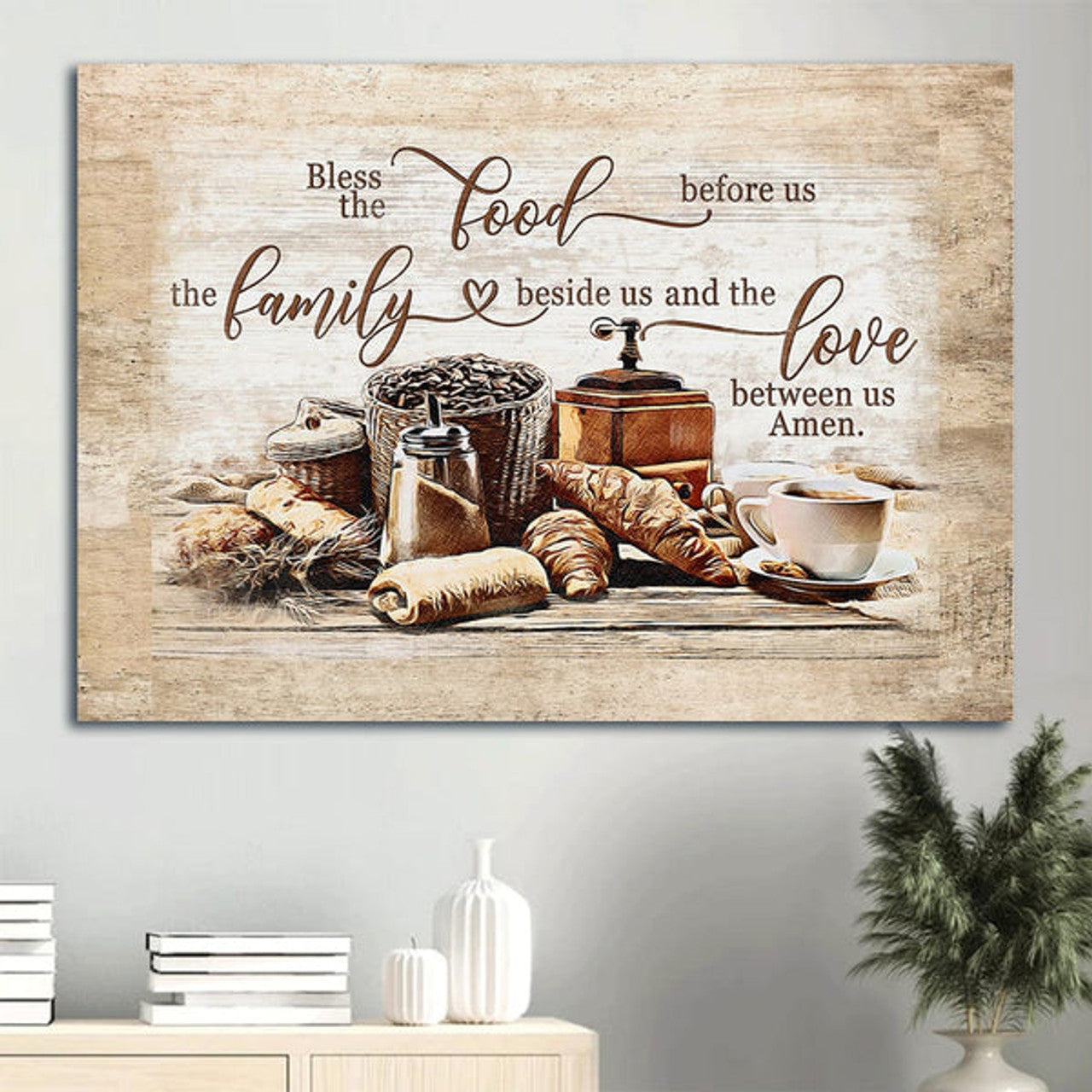 Delicious Meal Canvas Bless The Food Before Us The Love Between Us Canvas Wall Art - Christian Wall Decor
