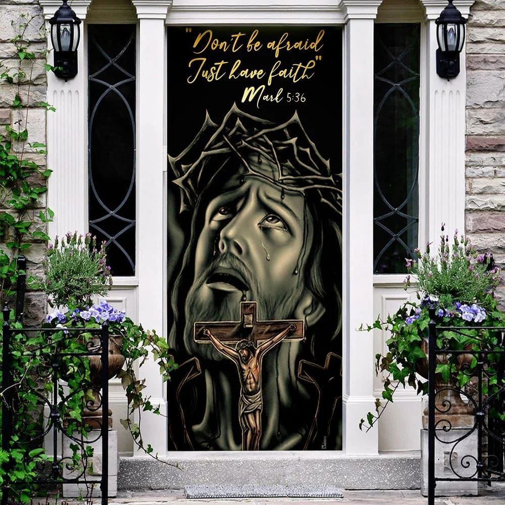 Don't Be Afraid Just Have Faith Mark Door Cover, Jesus Christian Door Cover, Christian Door Decor, Door Christian Church, Christian Door Plaques