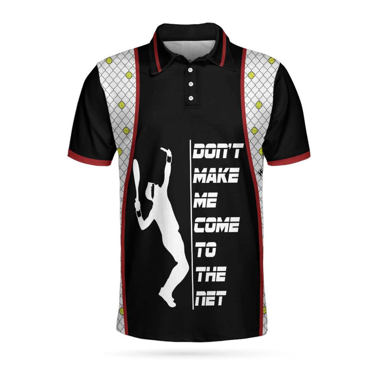 Don't Make Me Come To The Net Tennis Polo Shirt, Short Sleeve Black Tennis Shirt For Men, Polo Shirt Gift For Men, Gift For Tennis Lovers