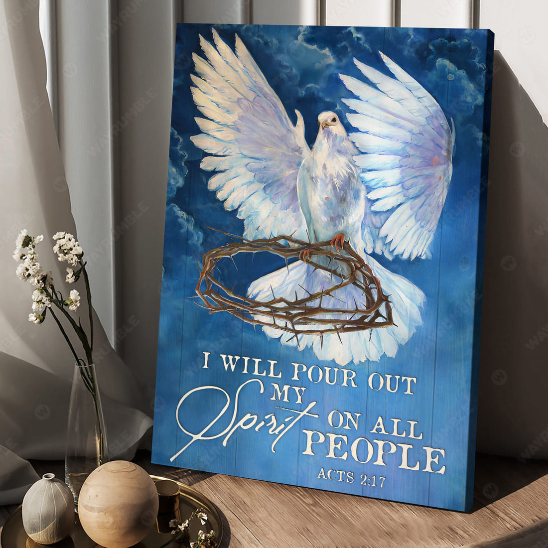Dove And God Crown, I Will Pour Out My Spirit On Alll People Poster and Canvas