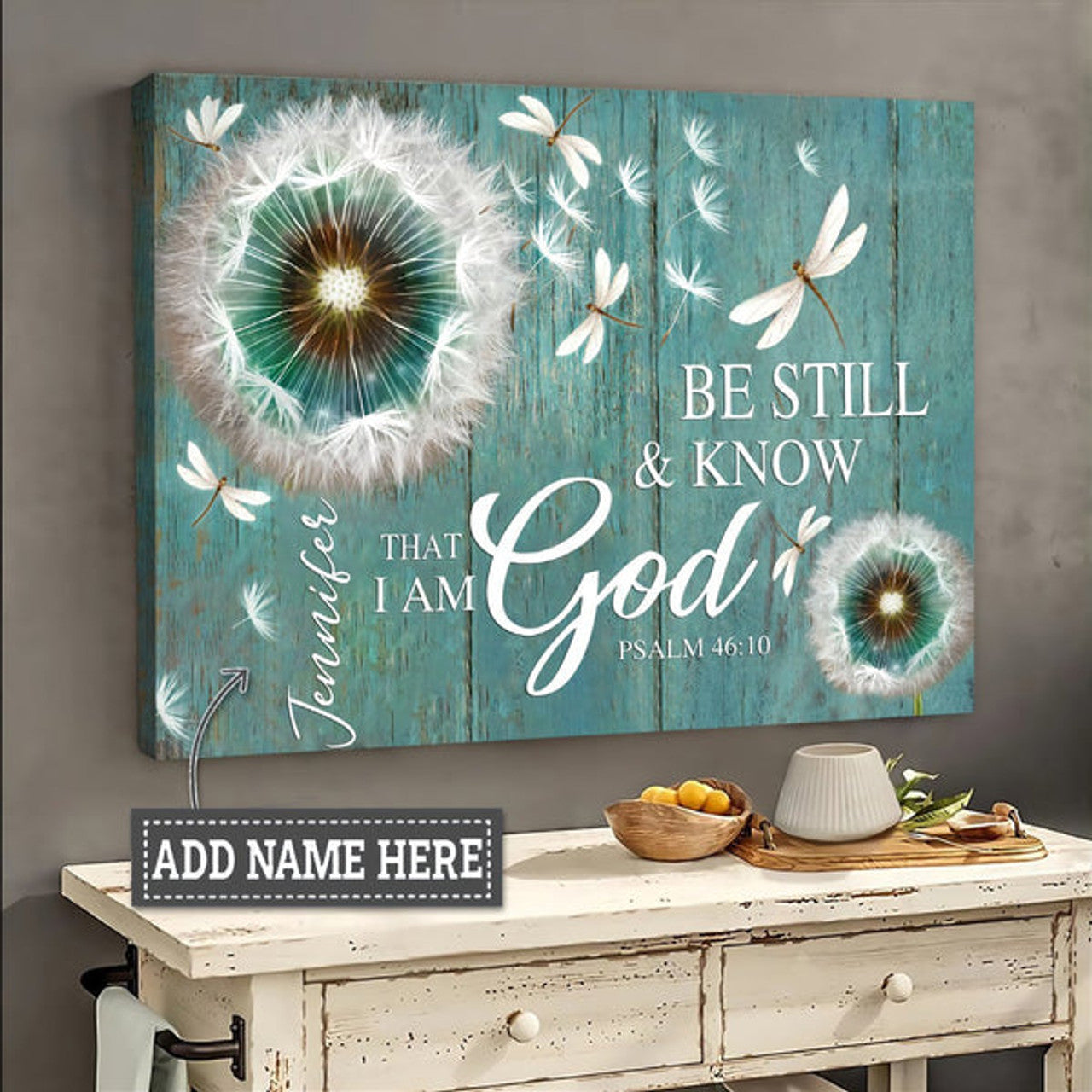 Dragonfly Be Still And Know That I Am God Personalized Canvas Wall Art - Christian Poster - Religious Wall Decor