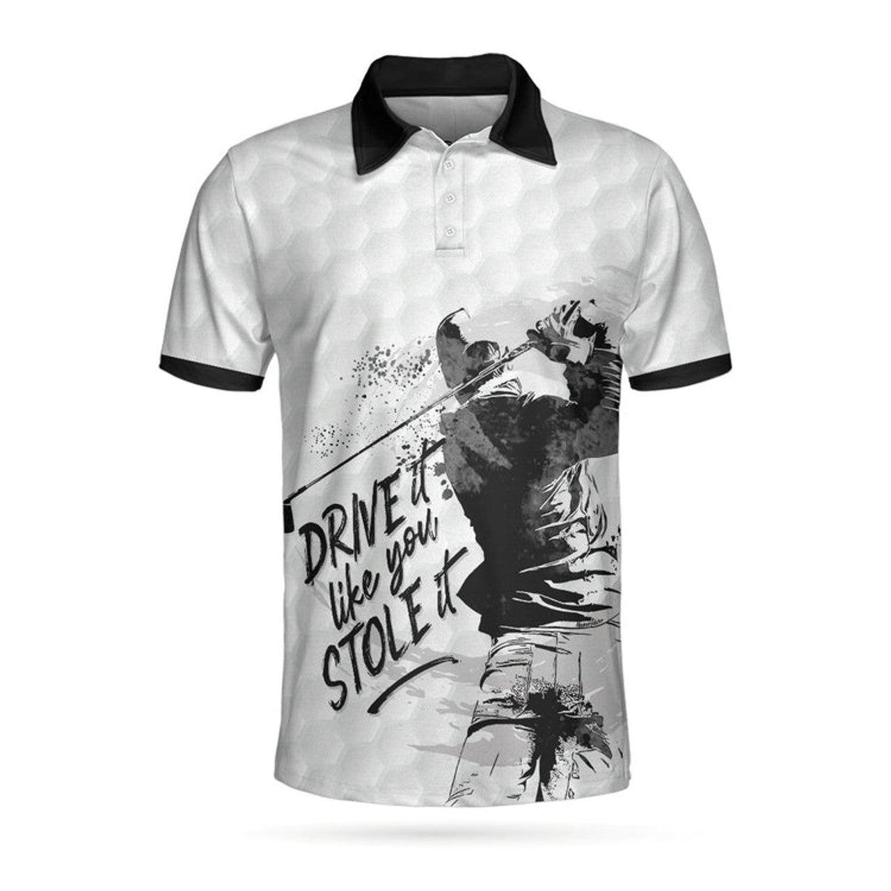 To My Golfer Dad, Drive It Like You Stole It Golf Polo Shirt, Men Polo Golf Shirt