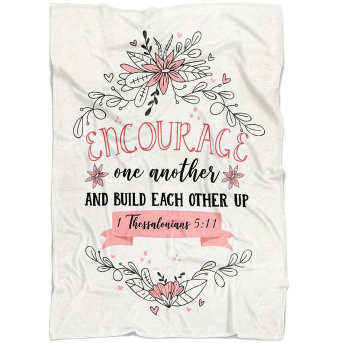FUNSTUFFPRINT Encourage One Another 1 Thessalonians 5 11 Fleece Blanket - Christian Blanket - Bible Verse Blanket