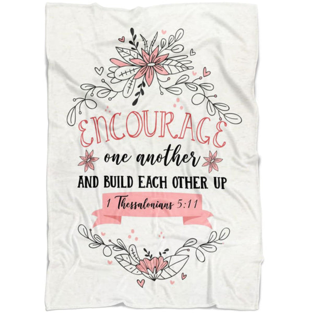 FUNSTUFFPRINT Encourage One Another 1 Thessalonians 5 11 Fleece Blanket - Christian Blanket - Bible Verse Blanket