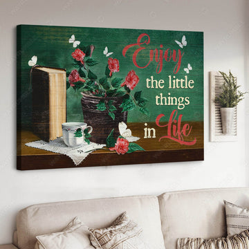 Enjoy The Little Things In Life, Poster Decor, Wall Art Poster Poster and Canvas