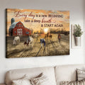 Every Day Is A New Beginning Take A Deep Breathe And Start Again, Farm Horse, Farmer Poster Poster and Canvas