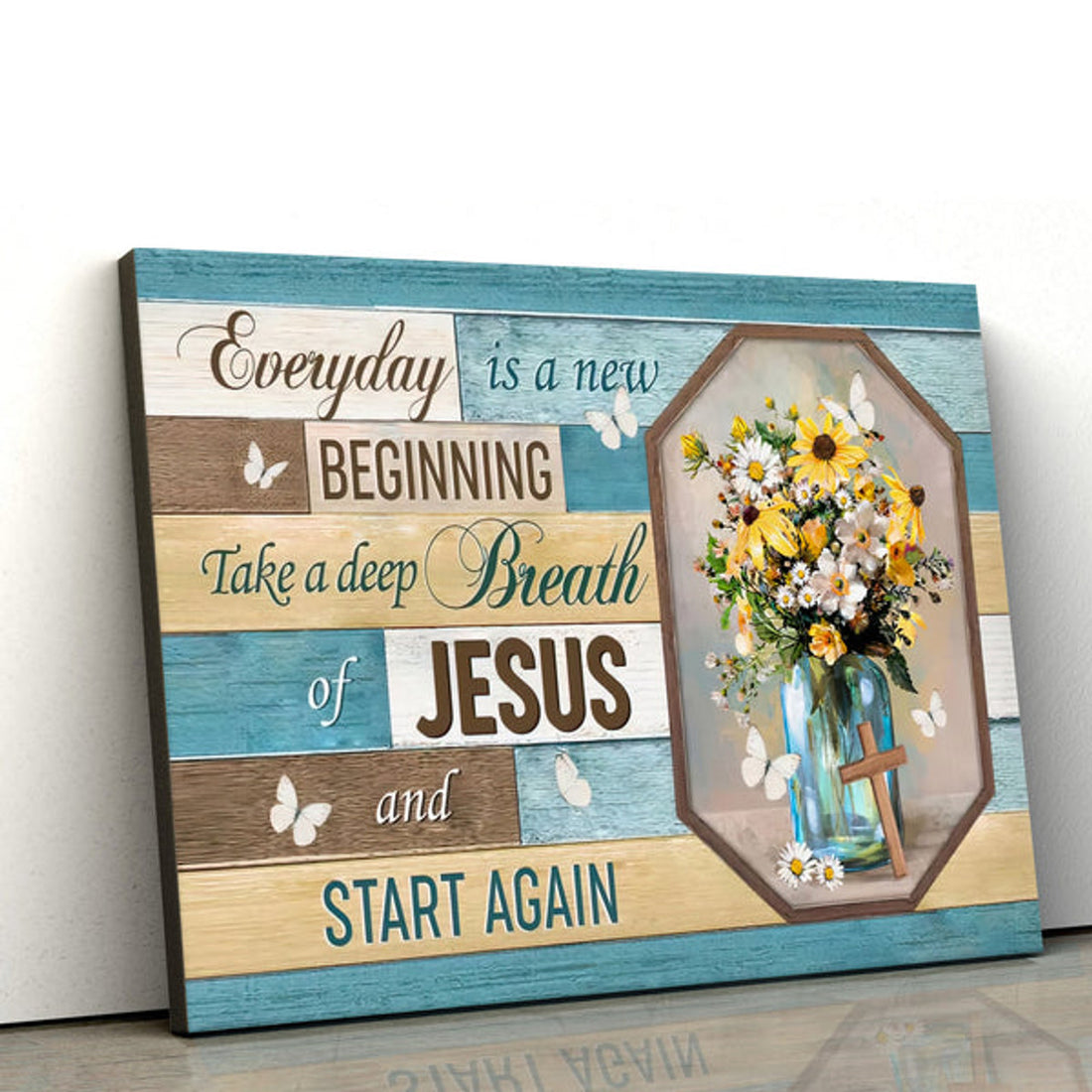 Every Day Is A New Beginning Breath Of Jesus Wall Art Canvas - Christian Decor