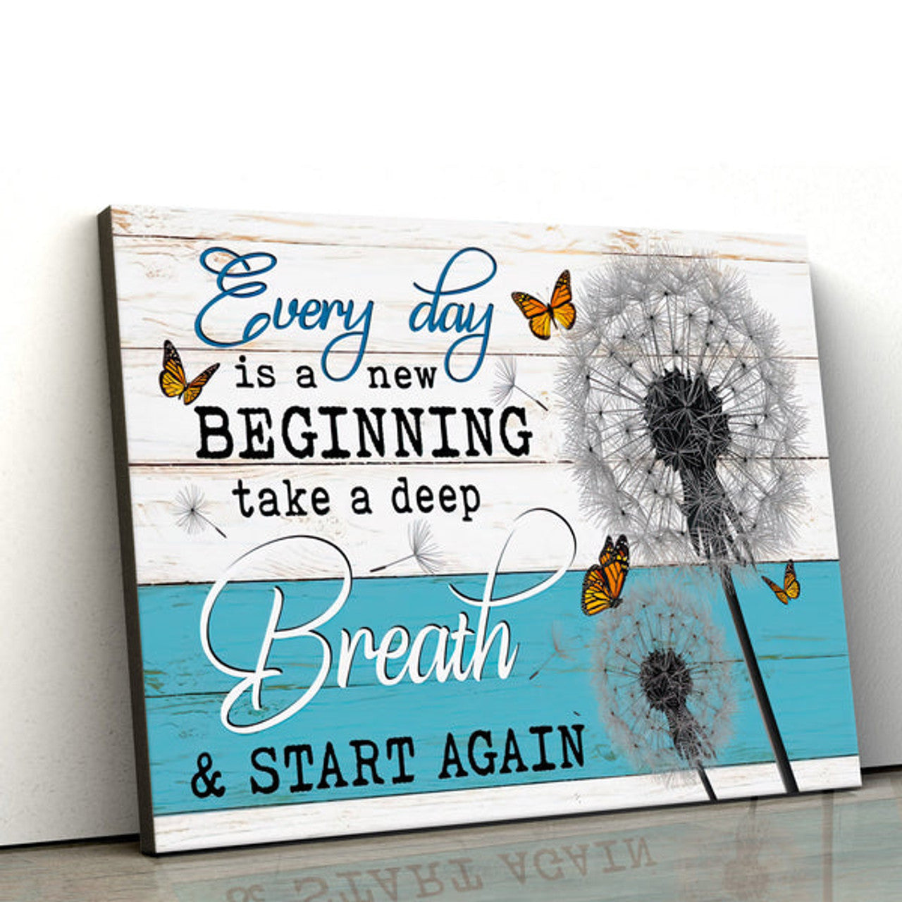 Every Day Is A New Beginning Take Deep Breath Dandelion Butterflies Wall Art Canvas - Wall Painting