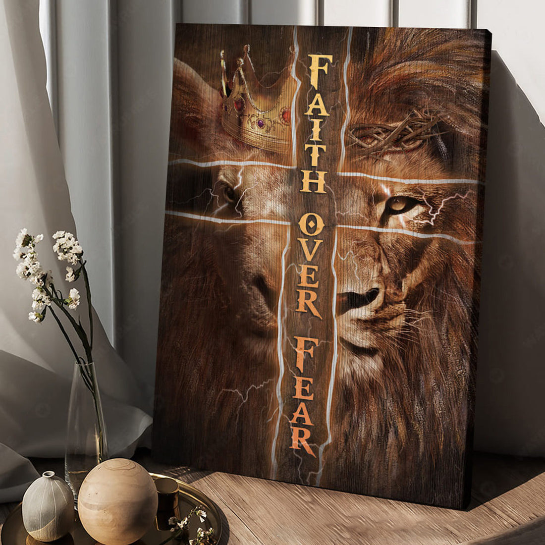 Faith Over Fear, Lion King, God Cross Poster and Canvas