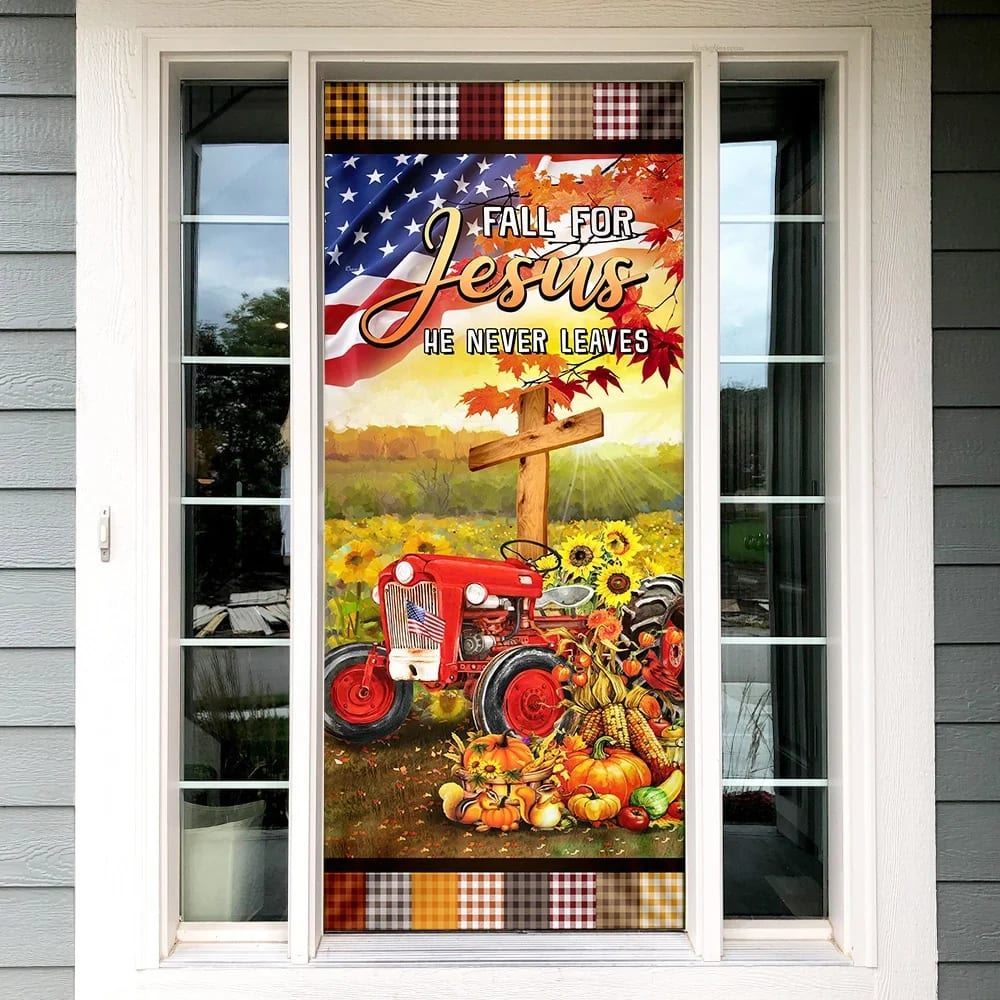 Fall For Jesus He Never Leaves Door Cover, Christian Tractor Door Cover, Christian Door Decor, Door Christian Church, Christian Door Plaques