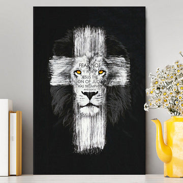 Fear Not For Jesus Canvas Wall Art - Lion Of Judah Has Triumphed Revelation 5 5 Wall Canvas - Religious Canvas Prints