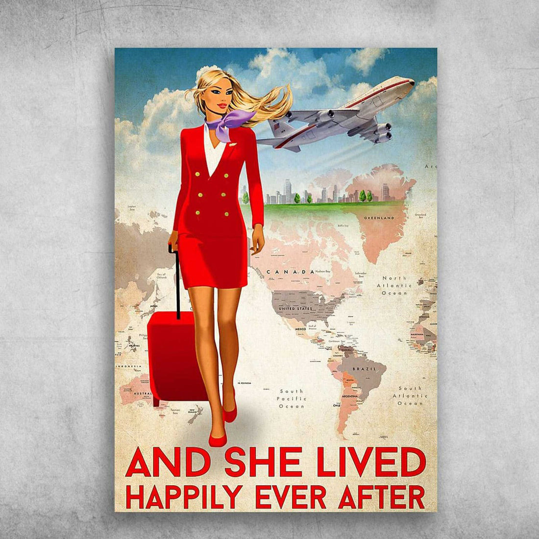 Flight Attendant, Lady Girl Poster, And She Lived, Happily Ever After Poster and Canvas
