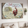 Flower Field Be Still And Know That I Am God Canvas Wall Art - Christian Poster - Religious Wall Decor