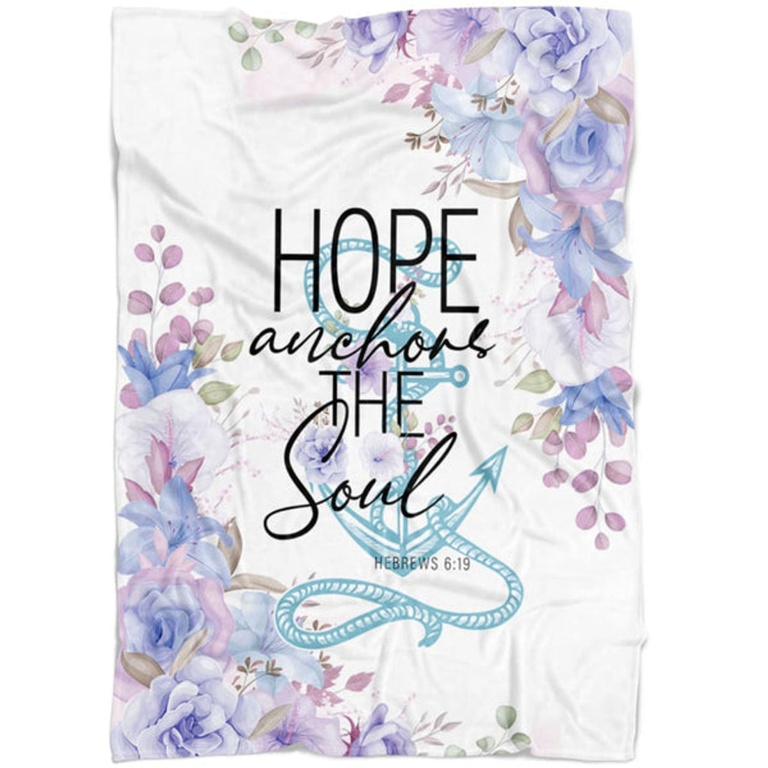 FUNSTUFFPRINT Flower Hope Anchors The Soul Fleece Blanket - Christian Blanket - Bible Verse Blanket