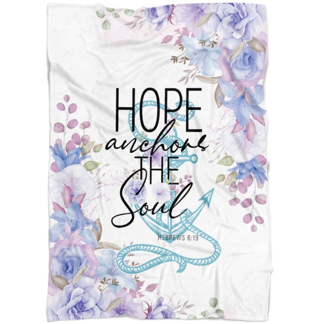 FUNSTUFFPRINT Flower Hope Anchors The Soul Fleece Blanket - Christian Blanket - Bible Verse Blanket
