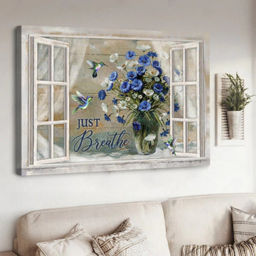 Flower Vase Hummingbird Just Breathe Canvas Wall Art - Christian Poster - Religious Wall Decor