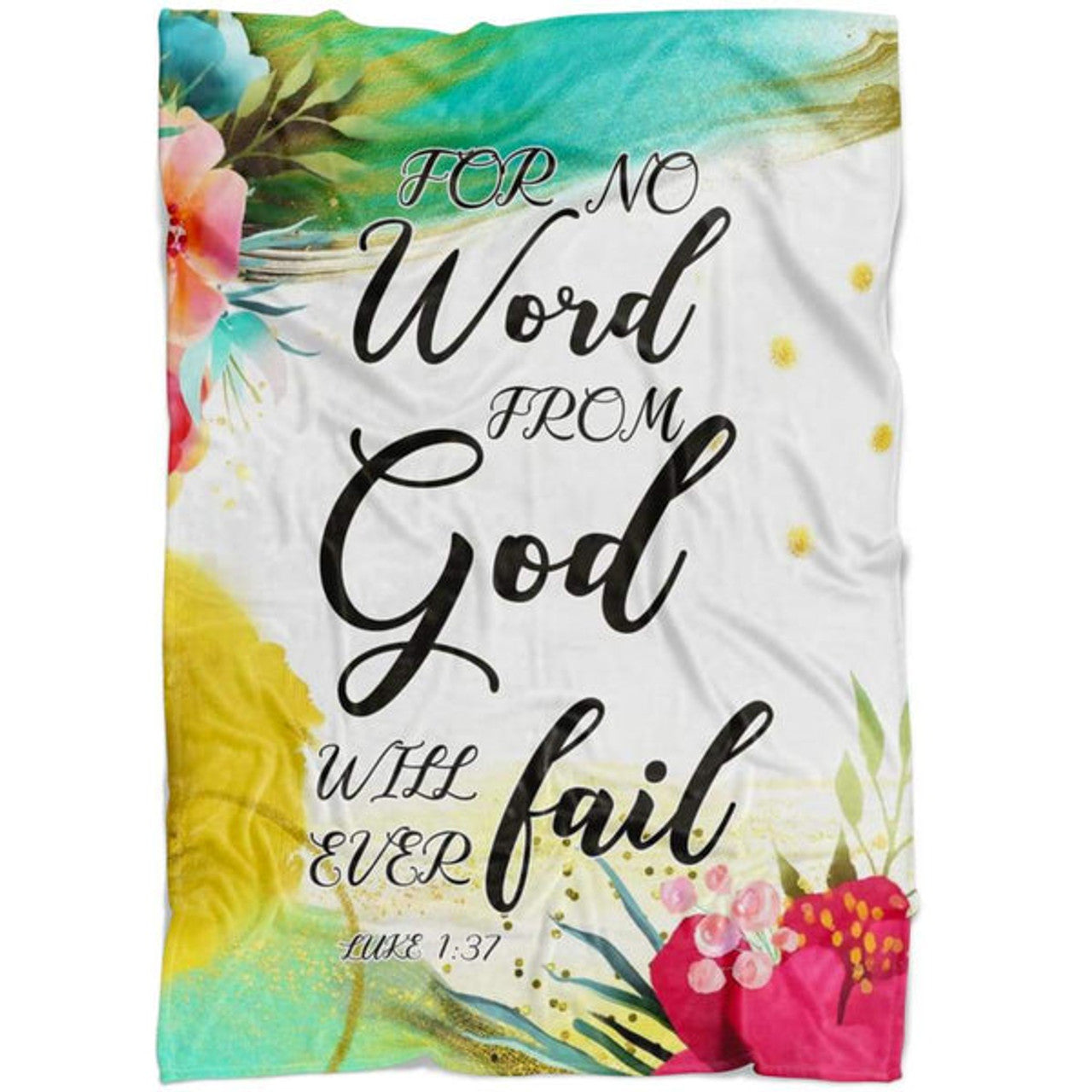 FUNSTUFFPRINT For No Word From God Will Ever Fail Luke 137 Fleece Blanket - Christian Blanket - Bible Verse Blanket