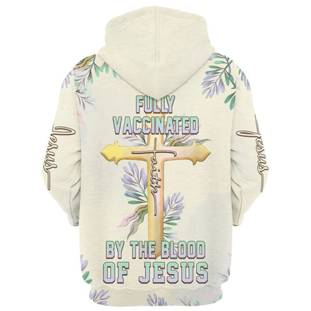 FUNSTUFFPRINT 3D Fully Vaccinated By The Blood Of Jesus Cross Faith 3D Hoodie and Zip Hoodie