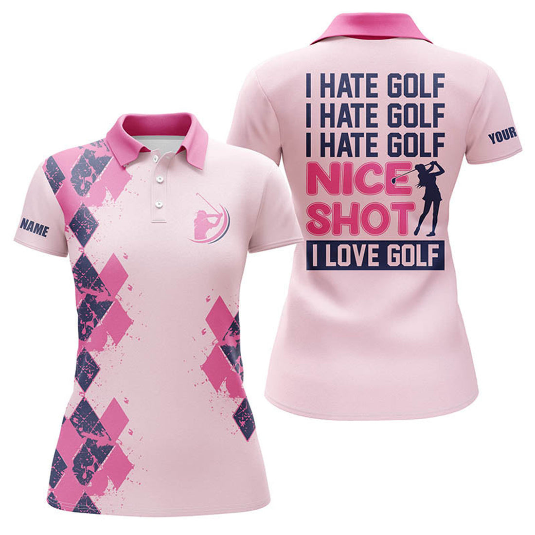 Custom Funny Womens Golf Polo Shirts Custom Name I Hate Golf Nice Shot I Love Golf, Personalized Golf Gifts, Perfect Gift For Women