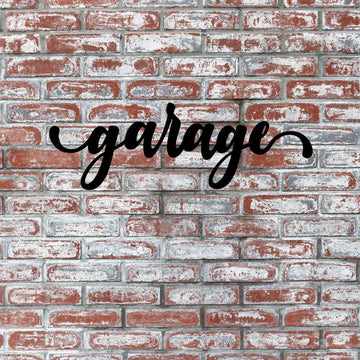 Garage Metal Sign, Cut Metal Sign, Wall Decor Metal Sign, Home Decor Metal Art
