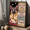 German Shepherd Dog, Dog Lover, And God Said I Will Send Them Without Wings,So No One Suspects They Are Angels Poster and Canvas