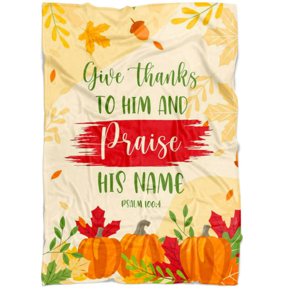 FUNSTUFFPRINT Give Thanks To Him And Praise His Name Psalm 100 4 Fleece Blanket - Christian Blanket - Bible Verse Blanket