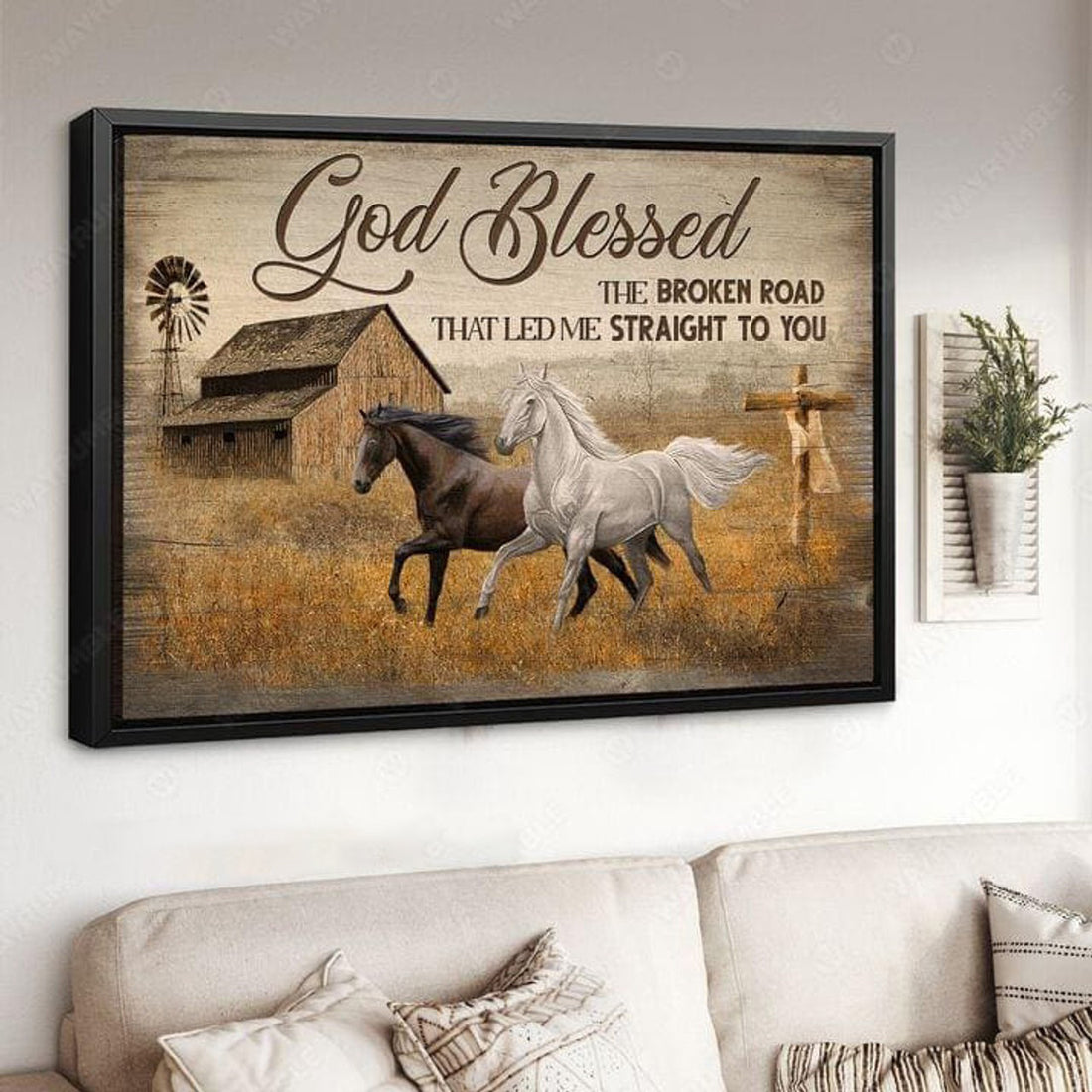 God Blessed, The Broken Road, That Led Me Straight To You, Horse Poster Poster and Canvas