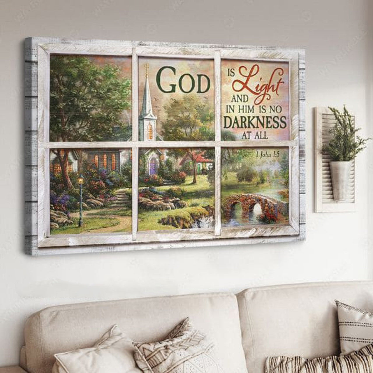 God Is Light And In Him Is No Darkness At All, Window Decor Poster and Canvas