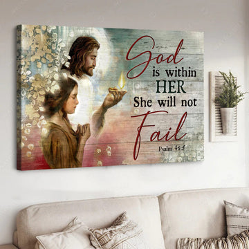 God Is Within Her She Will Not Fail, God Poster Poster and Canvas