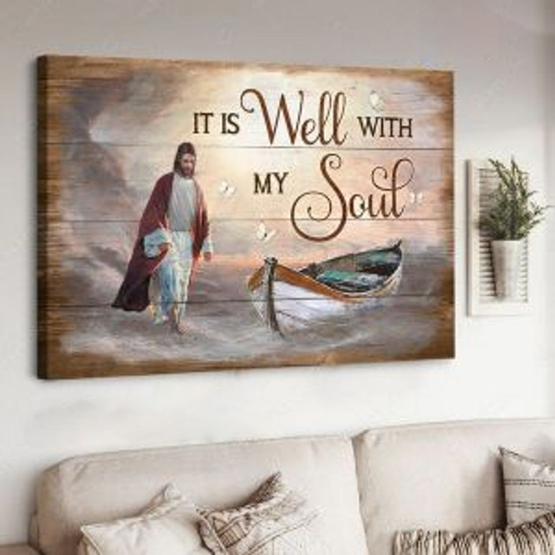 God Poster, Believe In Jesus, It Is Well With My Soul Poster and Canvas