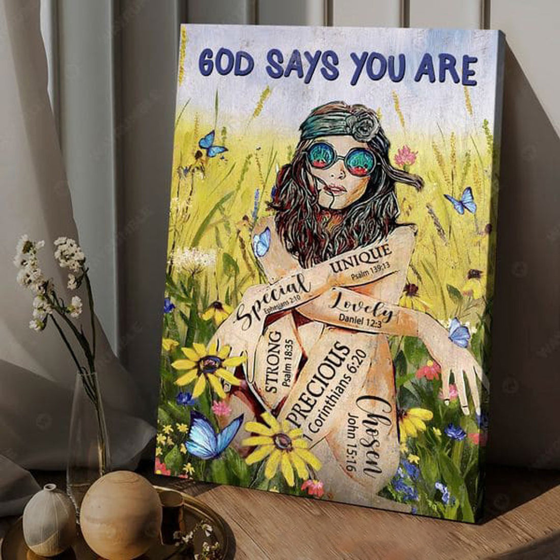 God Says You Are, Hippie Girl, Special Unique Precious Chosen Lovely, Butterfly Poster Poster and Canvas