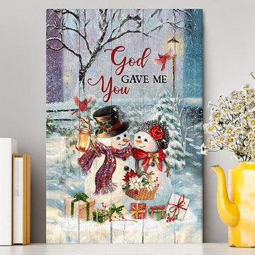 God Gave Me You Canvas Art - Bible Verse Wall Art - Christian Inspirational Wall Decor