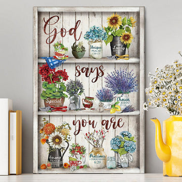God Says You Are Flower Canvas Wall Art - Christian Wall Canvas - Religious Canvas Prints