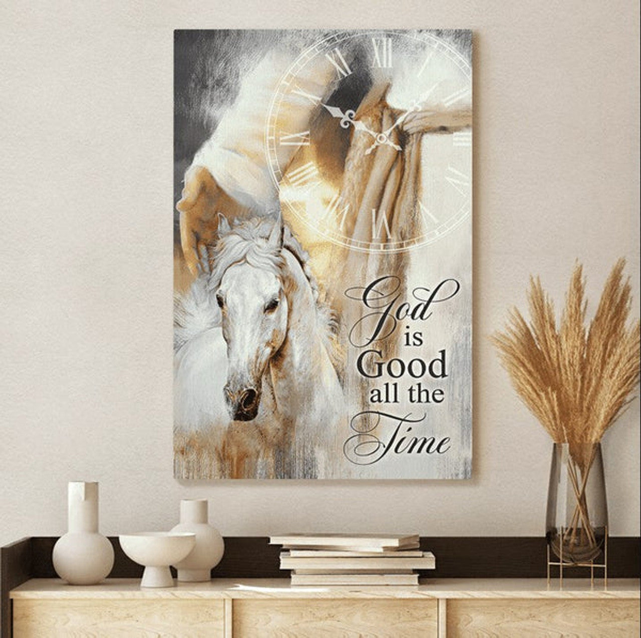 God Is Good All The Time Jesus And Horse Canvas Posters - Christian Wall Posters - Religious Wall Decor
