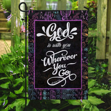 God Is With You Wherever You Go Flag, Christian's Flag, Garden Flag, Welcome Flag, Christian Flag, Scripture Flag, Garden Banner