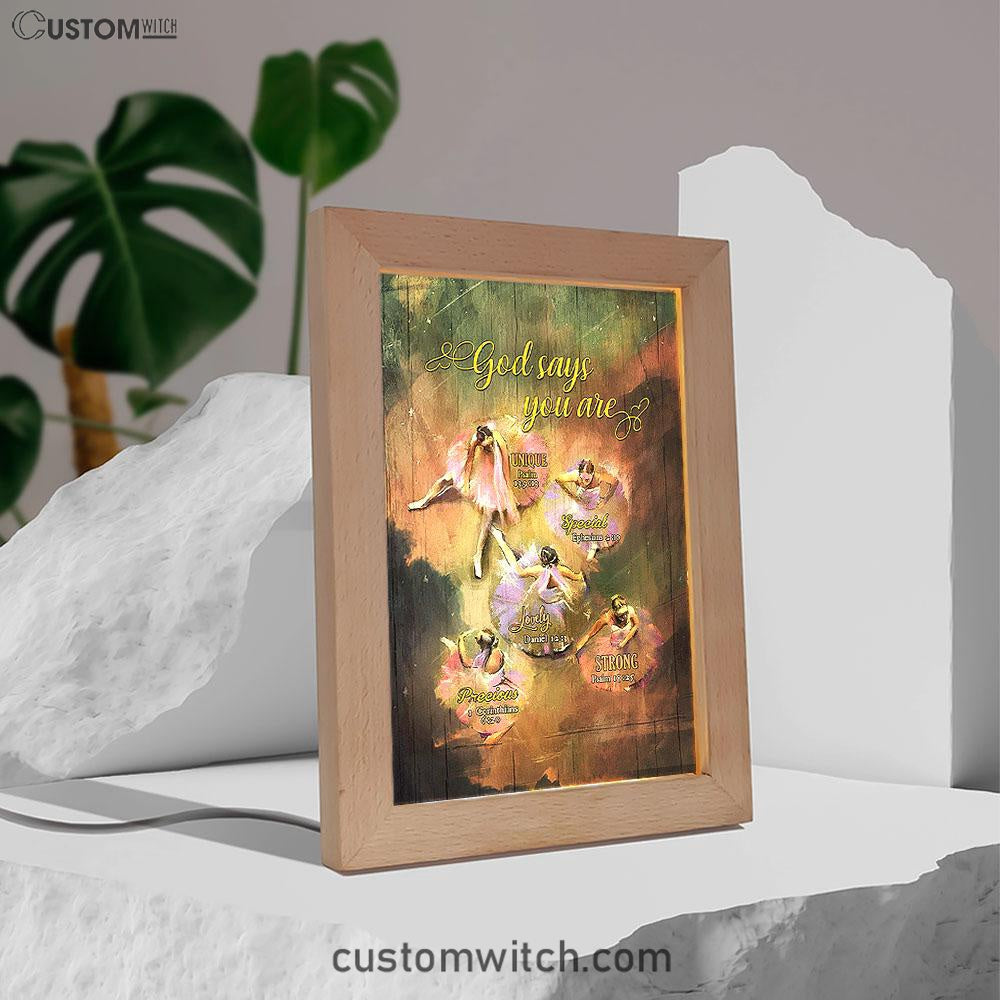 God Says You Are Ballet Dancer Ballet Frame Lamp Art - Christian Night Light - Bible Verse Wooden Lamp