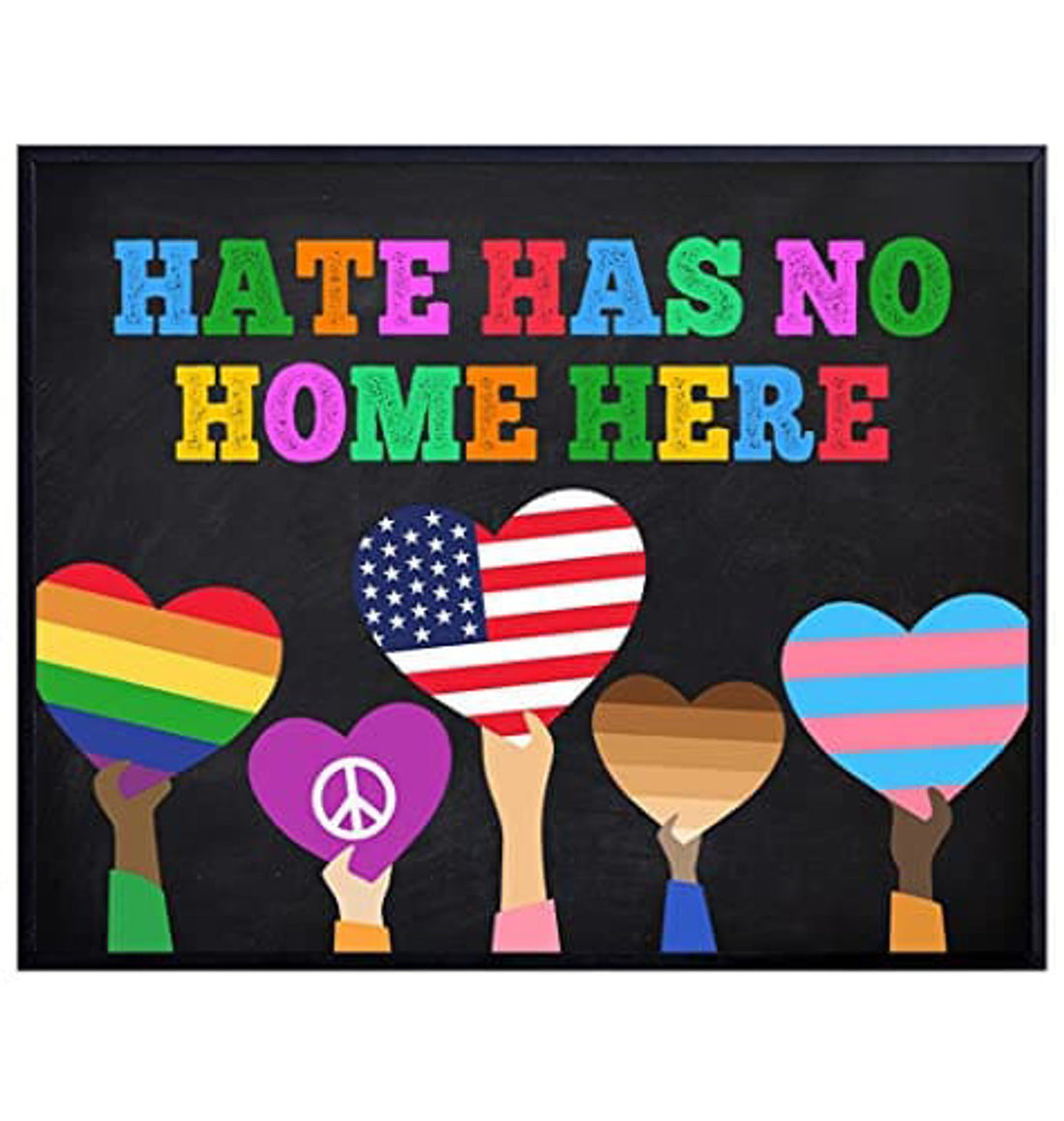 Hate Has No Home Here, LGBT Shirt, Black Freedom Poster and Canvas