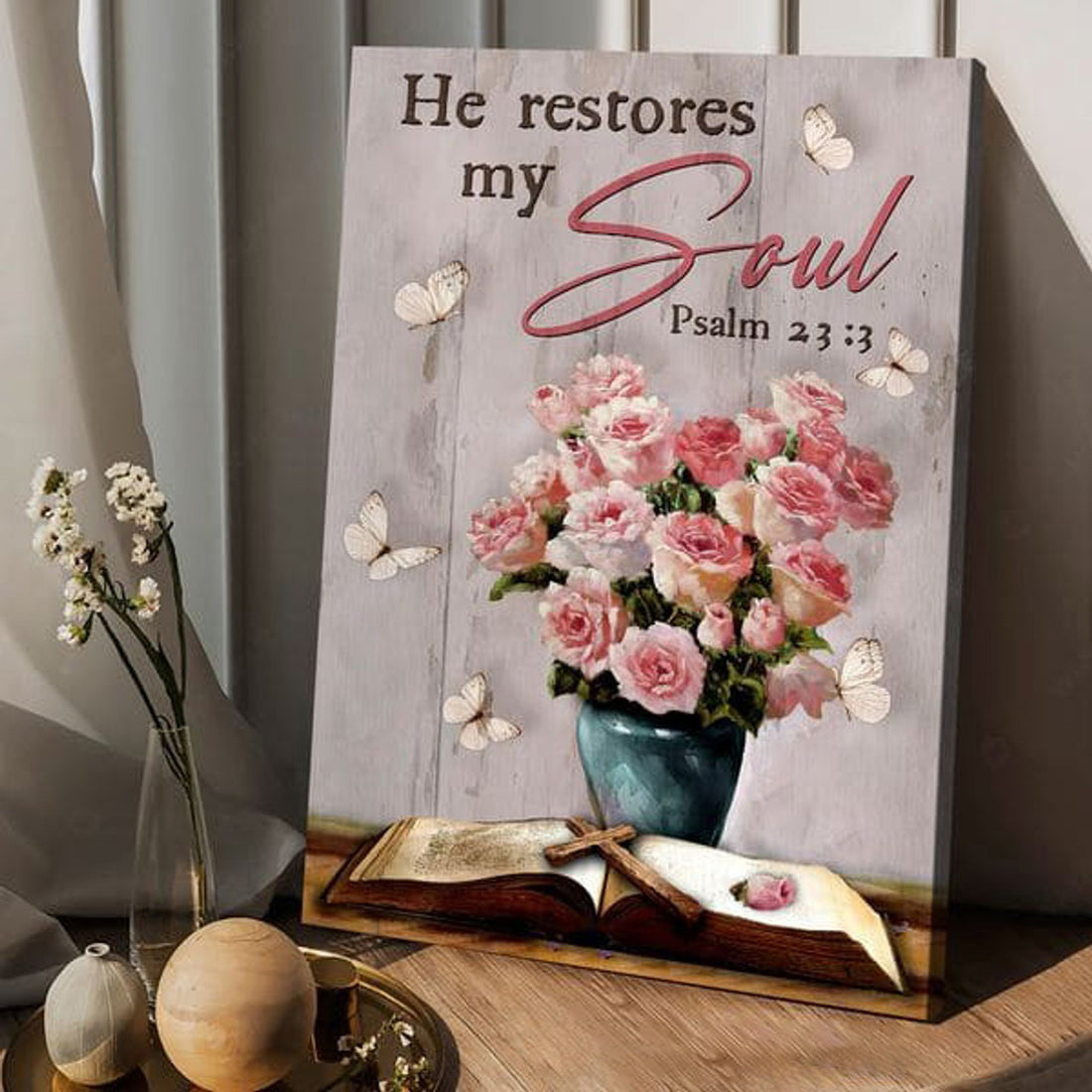 He Restores My Soul, Butterfly Flower, Poster Decor, God Cross Poster and Canvas