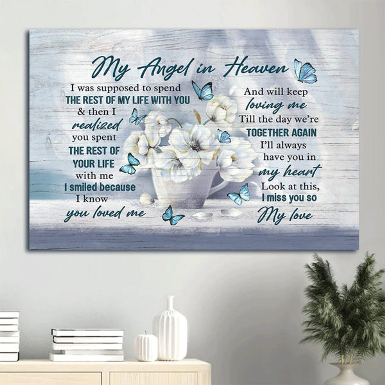 Heaven Beautiful White Flower Till The Day We're Together Again Memorial Gift For Family Members My Angle In Heaven Canvas Wall Art - Christian Wall Decor