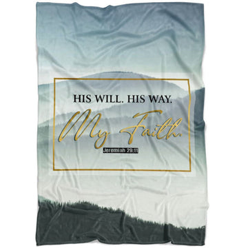 FUNSTUFFPRINT His Will His Way My Faith Jeremiah 2911 Mountain Fleece Blanket - Christian Blanket - Bible Verse Blanket