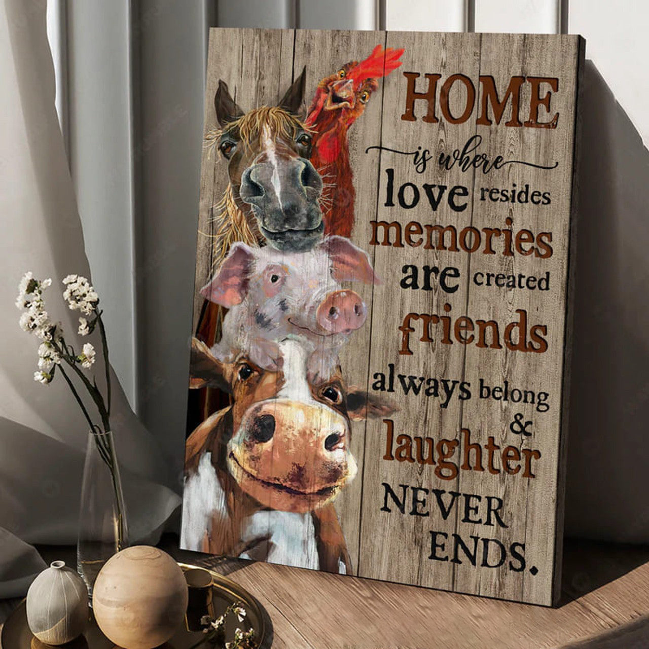 Home Is Where Love Resides Memories Are Created Friends Always Belong And Laughter Never Ends, Farmer Poster Poster and Canvas