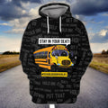 FUNSTUFFPRINT School Bus - Stay In Your Seat 3D Hoodie and Zip Hoodie