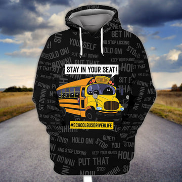 FUNSTUFFPRINT School Bus - Stay In Your Seat 3D Hoodie and Zip Hoodie