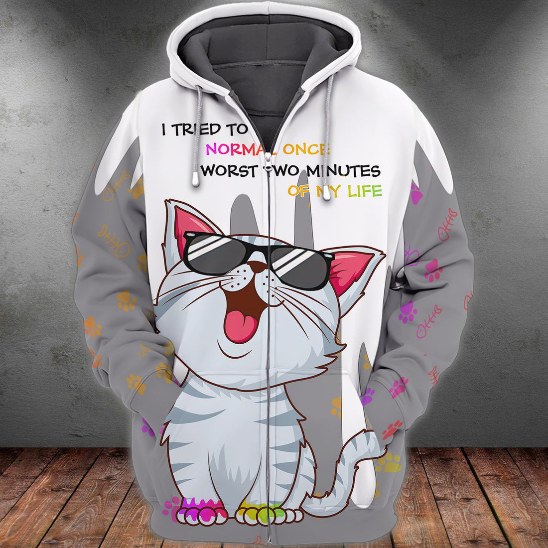 FUNSTUFFPRINT Cat I Tried To Be Normal Once Worst Two Minutes Of My Life 3D Hoodie and Zip Hoodie
