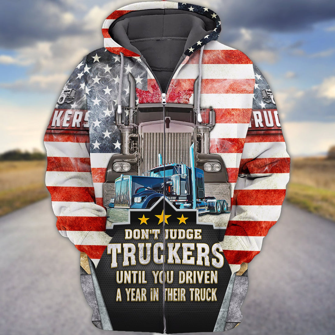 FUNSTUFFPRINT Trucker America Don't Judge Truckers Until You Driven A Year In Their Truck 3D Hoodie and Zip Hoodie