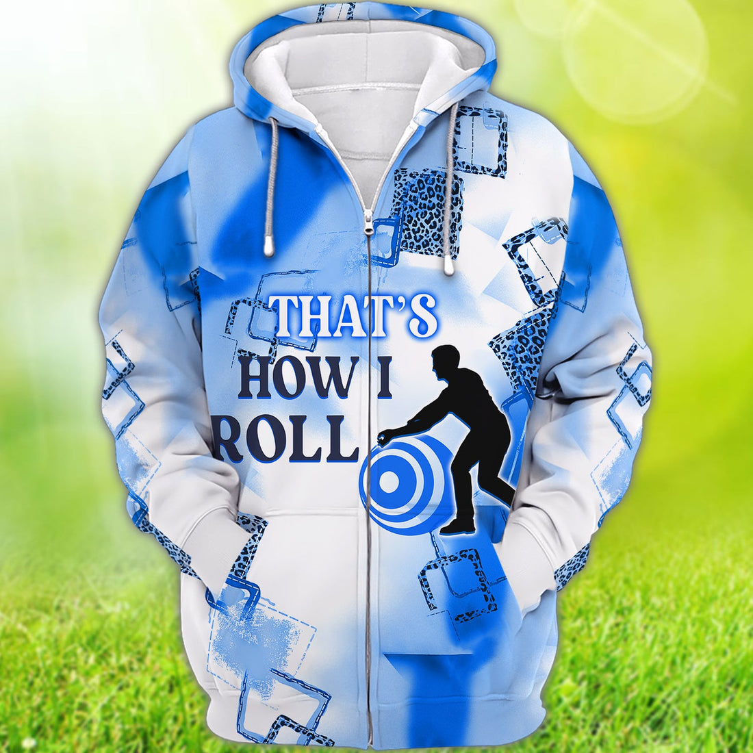 FUNSTUFFPRINT Lawn Bowls That's How I Roll 3D Hoodie and Zip Hoodie