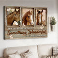Horse Poster, Always Believe That, Something Wonderful, Horse Lover, Butterfly And Horse Poster and Canvas