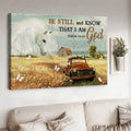 Horse Poster Be Still And Know That I Am God Farmer Gift Poster and Canvas