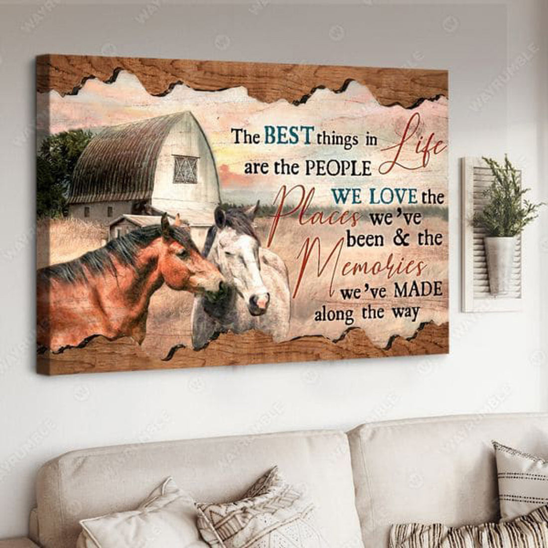 Horse Poster, Farm Horse, The Best Things In Life Are The People We Love The Places We’ve Been Poster and Canvas